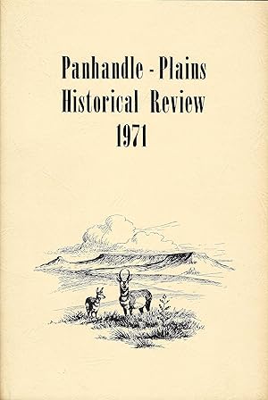 Panhandle-Plains Historical Review, Vol. XLIV (1971), including Lieutenant A.W. Whipple's Railroa...