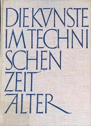 Imagen del vendedor de Die Bildkunst - in: Die Knste im technischen Zeitalter. 3. Folge des Jahrbuchs Gestalt und Gedanke. Bayerische Akademie der Schnen Knste. a la venta por books4less (Versandantiquariat Petra Gros GmbH & Co. KG)