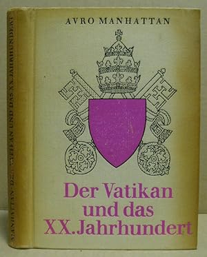 Imagen del vendedor de Der Vatikan und das XX. Jahrhundert. a la venta por Nicoline Thieme