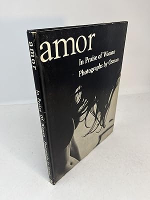 AMOR. In Praise of Woman. Photographs by Osman