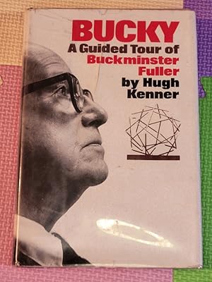 Imagen del vendedor de Bucky: A Guided Tour of Buckminster Fuller a la venta por Earthlight Books