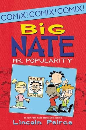 Bild des Verkufers fr Big Nate: Mr. Popularity zum Verkauf von AHA-BUCH GmbH