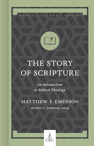 Immagine del venditore per Story of Scripture : An Introduction to Biblical Theology venduto da GreatBookPrices