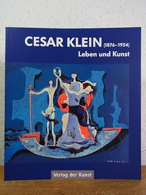 Immagine del venditore per Cesar Klein (1876 - 1954). Leben und Kunst. Ausstellung im Ostholstein-Museum, Eutin, 9. Mrz bis 4. Mai 2014 venduto da Antiquariat Weber