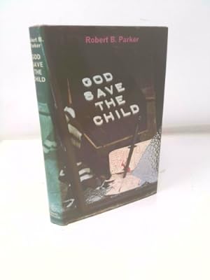 Seller image for God Save the Child for sale by ThriftBooksVintage