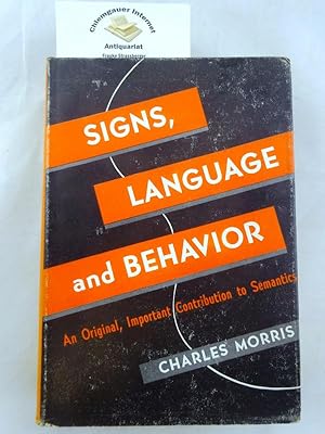 Bild des Verkufers fr Signs, language and behavior. zum Verkauf von Chiemgauer Internet Antiquariat GbR