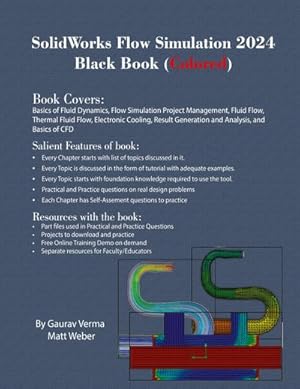Seller image for SolidWorks Flow Simulation 2024 Black Book for sale by AHA-BUCH GmbH