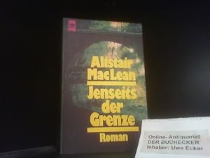 Bild des Verkufers fr Jenseits der Grenze : Roman. [Dt. bers. von H. E. Gerlach] / Heyne-Bcher / 1 / Heyne allgemeine Reihe ; Nr. 576 zum Verkauf von Der Buchecker