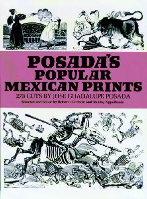 Seller image for Posada's Popular Mexican Prints (Paperback or Softback) for sale by BargainBookStores
