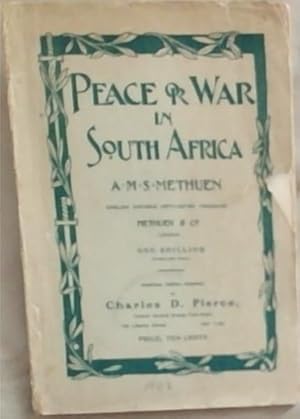 Bild des Verkufers fr Peace or War in South Africa: English Editions Fifty-Seven Thousand zum Verkauf von Chapter 1