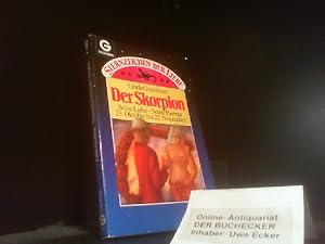 Goodman, Linda: Sternzeichen der Liebe; Teil: Der Skorpion : seine Liebe - seine Partner ; 23. Ok...