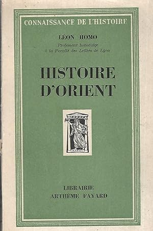 Image du vendeur pour Histoire d'Orient mis en vente par LES TEMPS MODERNES