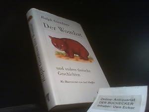 Seller image for Der Wombat und andere tierische Geschichten. for sale by Der Buchecker