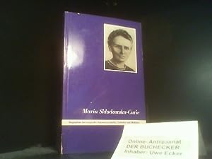 Seller image for Maria Sklodowska-Curie und ihre Familie. [Dt. bers.: Kordula Zubrzycka]. Biographien hervorragender Naturwissenschaftler, Techniker und Mediziner ; Bd. 29 for sale by Der Buchecker
