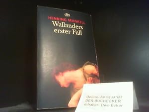 Seller image for Wallanders erster Fall und andere Erzhlungen. Aus dem Schwed. von Wolfgang Butt / dtv ; 20700 for sale by Der Buchecker