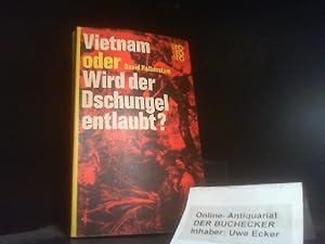 Bild des Verkufers fr Vietnam oder Wird der Dschungel entlaubt. [Aus d. Amerikan. bertr. von Anne Uhde] / rororo-Taschenbuch ; Ausg. 840 : rororo aktuell zum Verkauf von Der Buchecker