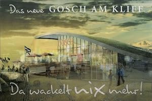 3-D Ansichtskarte / Postkarte Werbung, Neues Gosch am Kliff, da wackelt nix mehr