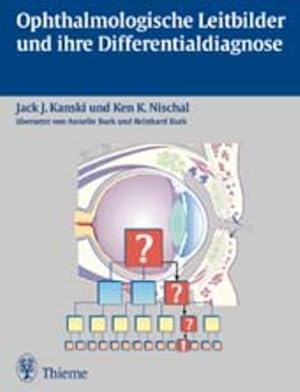 Image du vendeur pour Ophtalmologische Leitbilder und ihre Differentialdiagnose mis en vente par Studibuch