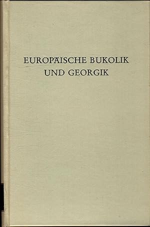 Bild des Verkufers fr Europische Bukolik und Georgik Wege der Forschung, Band 355 zum Verkauf von avelibro OHG