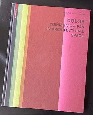 Color - Communication in Architectural Space