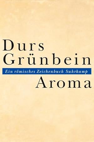 Bild des Verkufers fr Aroma : Ein rmisches Zeichenbuch zum Verkauf von AHA-BUCH GmbH