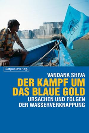 Bild des Verkufers fr Der Kampf um das blaue Gold: Ursachen und Folgen der Wasserverknappung zum Verkauf von Studibuch