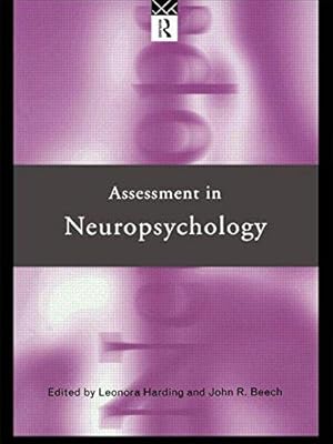 Bild des Verkufers fr Assessment in Neuropsychology (State of Welfare) zum Verkauf von WeBuyBooks