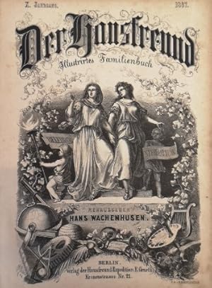 Der Hausfreund. Illustrirtes Volksblatt. X. Jahrgang. 1867. No. 1 bis No. 48.