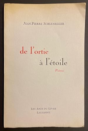 Seller image for De l'ortie  l'toile. Pomes. for sale by Le Cabinet d'Amateur