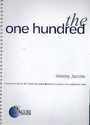 Imagen del vendedor de The one hundred essential Worksfor the symphonic Tubist a la venta por AHA-BUCH GmbH