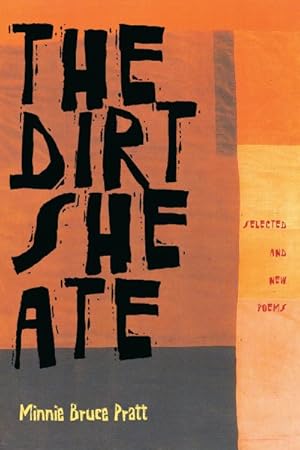 Seller image for Dirt She Ate : Selected and New Poems for sale by GreatBookPrices