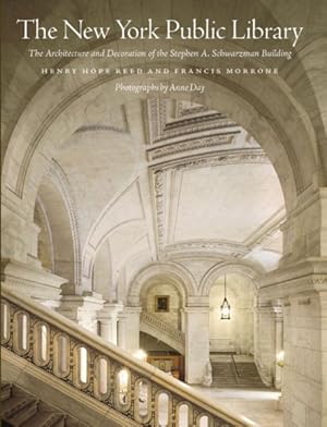 Image du vendeur pour New York Public Library : The Architecture and Decoration of the Stephen A. Schwarzman Building mis en vente par GreatBookPricesUK