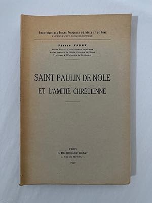 Bild des Verkufers fr Saint Paulin de Nole et l'amiti chrtienne. zum Verkauf von Wissenschaftl. Antiquariat Th. Haker e.K