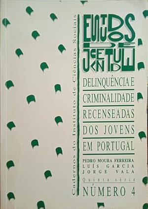 Bild des Verkufers fr DELINQUNCIA E CRIMINALIDADE RECENSEADAS DOS JOVENS EM PORTUGAL (1980-1989). zum Verkauf von Livraria Castro e Silva