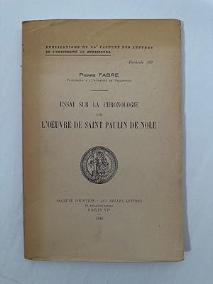 Essai sur la chronologie de l'oeuvre de Saint Paulin de Nole.