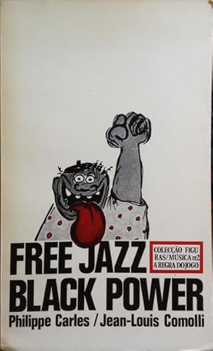 Seller image for FREE JAZZ BLACK POWER. for sale by Livraria Castro e Silva