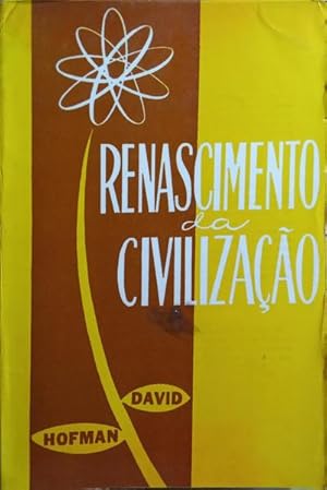 Imagen del vendedor de RENASCIMENTO DA CIVILIZAO. a la venta por Livraria Castro e Silva