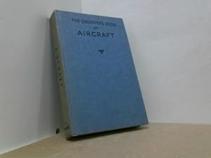 Bild des Verkufers fr The Observer s Book Of Aircraft. 1978 Edition. zum Verkauf von Antiquariat Uwe Berg