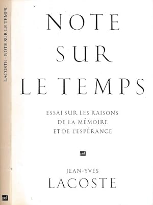 Seller image for Note sur le Temps: Essai sur les raisons de la mmoire et de l'esprance. for sale by Antiquariaat Fenix