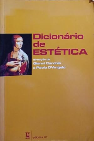 DICIONÁRIO DE ESTÉTICA.