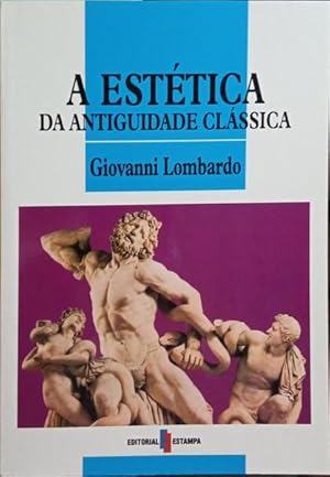 A ESTÉTICA DA ANTIGUIDADE CLÁSSICA