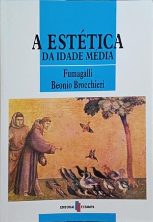 A ESTÉTICA DA IDADE MEDIA.