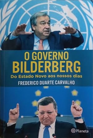 Seller image for O GOVERNO BILDERBERG. for sale by Livraria Castro e Silva