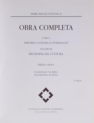 OBRA COMPLETA, TOMO I, THEORIA: CULTURA E CIVILIZAÇÃO. [4 VOLS.]