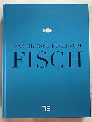 Immagine del venditore per Das grosse Buch vom Fisch. venduto da Antiquariat Peda