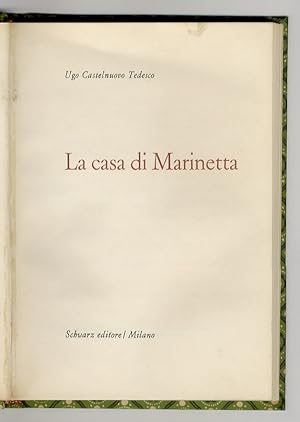 La casa di Marinetta.