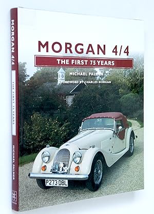 Morgan 4/4: The First 75 Years (The Crowood Autoclassic Series)
