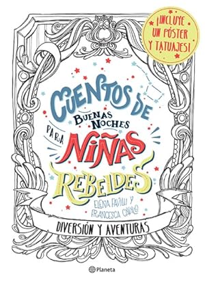 Immagine del venditore per Cuentos de Buenas Noches Para Nias Rebeldes.: Diversin y Aventuras -Language: spanish venduto da GreatBookPrices