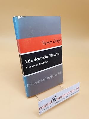 Bild des Verkufers fr Die deutsche Nation : Ergebnis d. Geschichte zum Verkauf von Roland Antiquariat UG haftungsbeschrnkt