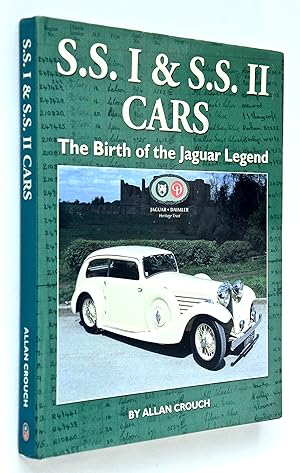 Image du vendeur pour SSI and SSII Cars: The Birth of the Jaguar Legend mis en vente par Roger Godden